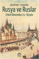 Rusya ve Ruslar - Hosking, Geoffrey