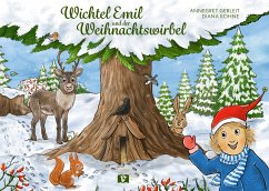 Wichtel Emil und der Weihnachtswirbel - Gerleit, Annegret