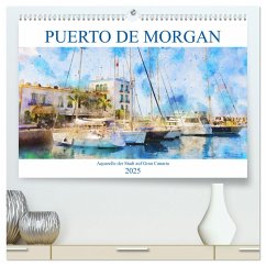 Puerto de Morgan - Aquarell der Hafenstadt auf Gran Canaria (hochwertiger Premium Wandkalender 2025 DIN A2 quer), Kunstdruck in Hochglanz