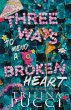 Three Ways to Mend a Broken Heart - Bild 1