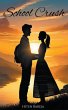 School Crush - Bild 1