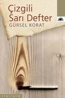 Cizgili Sari Defter - Korat, Gürsel