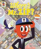 Where's Mr. Zip?