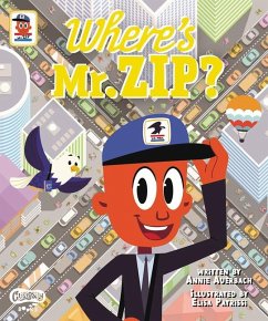 Where's Mr. Zip? - Auerbach, Annie