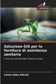 Soluzione GIS per la fornitura di assistenza sanitaria