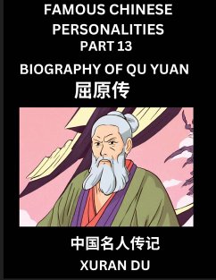 Famous Chinese Personalities (Part 13) - Biography of Qu Yuan, Learn to Read Simplified Mandarin Chinese Characters by Reading Historical Biographies, HSK All Levels - Du, Xuran