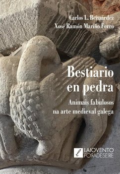 Cover Bestiario en pedra: Animais fabulosos na arte medieval galega