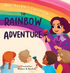 The Rainbow Adventure - Bartlett, Rhenee K