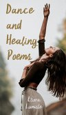 Dance and Healing Poems