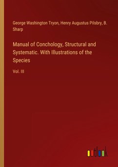 Manual of Conchology, Structural and Systematic. With Illustrations of the Species