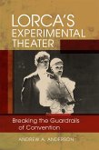Lorca's Experimental Theater (eBook, ePUB)