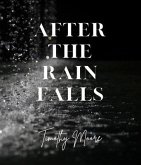 After the Rain Falls (eBook, ePUB)