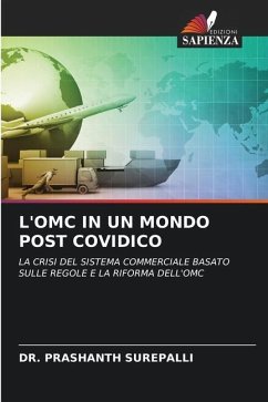 L'OMC IN UN MONDO POST COVIDICO - Surepalli, Dr. Prashanth