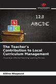 The Teacher's Contribution to Local Curriculum Management