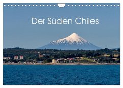 Der Süden Chiles (Wandkalender 2025 DIN A4 quer), CALVENDO Monatskalender