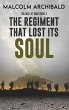 The Regiment That Lost Its Soul - Bild 1