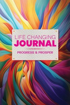 Life Changing Journal, Progress and Prosper - Eliona, Selena