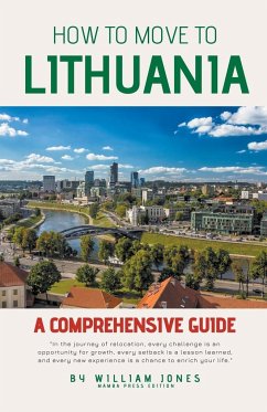 How to Move to Lithuania - Jones, William