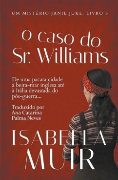 O Caso do Sr. Williams - Muir, Isabella