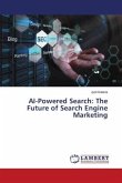 AI-Powered Search: The Future of Search Engine Marketing