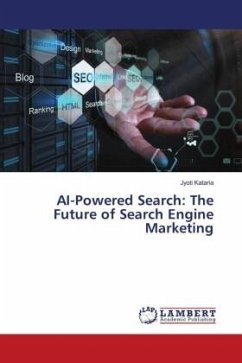 AI-Powered Search: The Future of Search Engine Marketing - Kataria, Jyoti