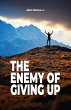 The Enemy Of Giving Up - Bild 1