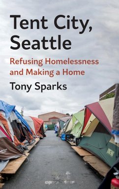 Tent City, Seattle - Sparks, Tony