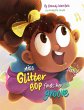 Miss Glitter Bop Finds Her Groove - Bild 1