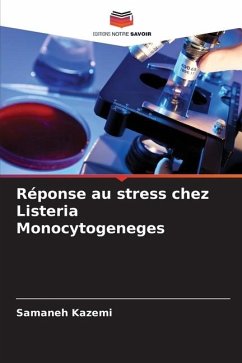 Réponse au stress chez Listeria Monocytogeneges - Kazemi, Samaneh
