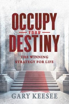Occupy Your Destiny - Keesee, Gary