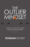 The Outlier Mindset