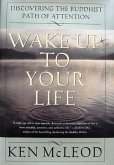 Wake Up To Your Life (eBook, ePUB)