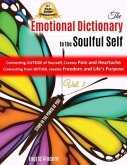 The Emotional Dictionary to the Soulful Self (eBook, ePUB)