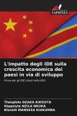 L'impatto degli IDE sulla crescita economica dei paesi in via di sviluppo