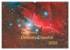 Deepsky Classica (Wandkalender 2025 DIN A2 quer), CALVENDO Monatskalender - Calvendo;Wittich, Reinhold