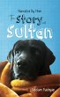 Narrated By Mom - The Story of Sultan - Bild 1
