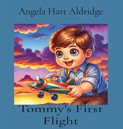 Tommy's First Flight - Aldridge, Angela Hart