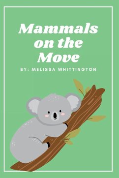 Mammals on the Move - Whittington, Melissa