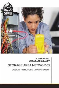 STORAGE AREA NETWORKS - Faizal, Ajesh;Abdullayev, Vugar