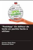 &quote;PashApp&quote; Un éditeur de texte en pachto facile à utiliser