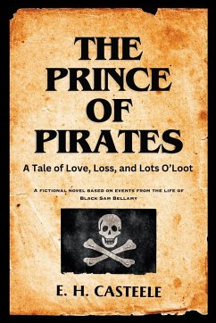 The Prince of Pirates - Casteele, E. H.