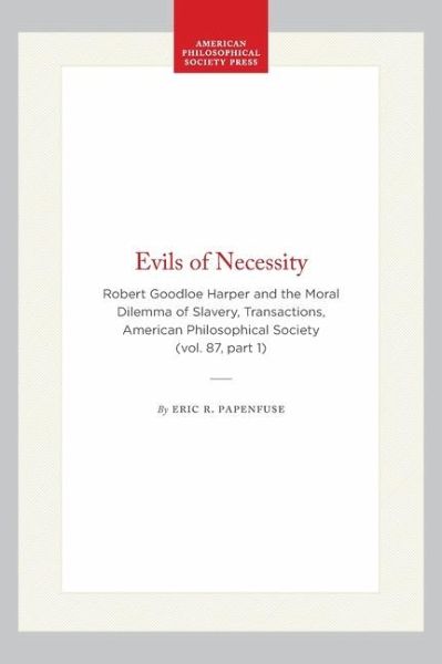 Evils of Necessity Evils of Necessity