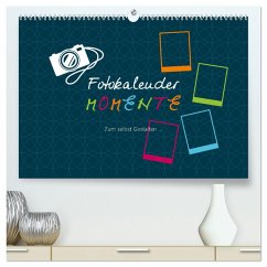 Fotokalender MOMENTE (hochwertiger Premium Wandkalender 2025 DIN A2 quer), Kunstdruck in Hochglanz - Calvendo;ROTH-Design