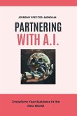 Partnering with A.I.