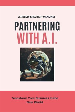 Partnering with A.I. - Specter-Mendam, Jerremy