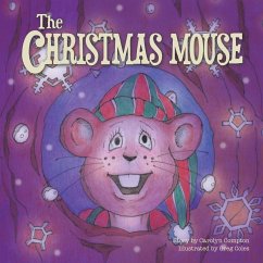 The Christmas Mouse - Compton, Carolyn