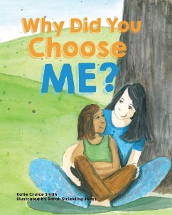 Why Did You Choose Me? - Smith, Katie Cruice