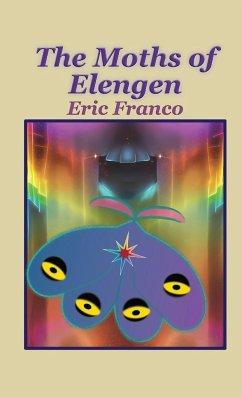 The Moths of Elengen - Franco, Eric M