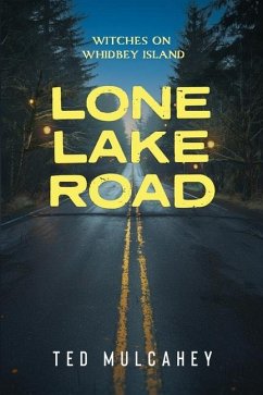 Lone Lake Road - Mulcahey, Ted