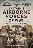 Britain's Airborne Forces of WWII